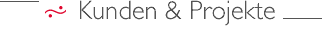 Kunden & Projekte